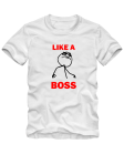 Like a boss meme